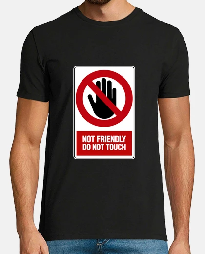 T-shirt non amichevole, non toccare