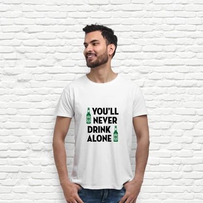 T-shirt non avrai mai bere da solo alcol tostadora