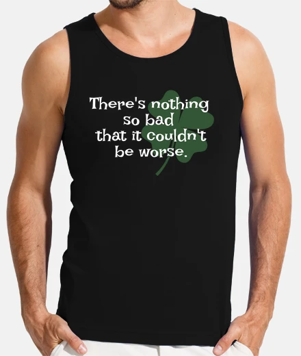 T-shirt non c39è niente di così brutto da non p