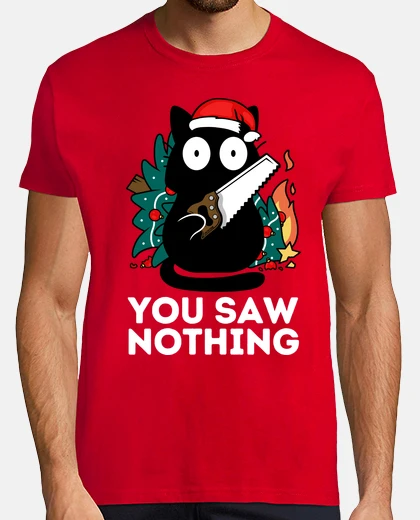 T-shirt non hai visto niente - gatto natale