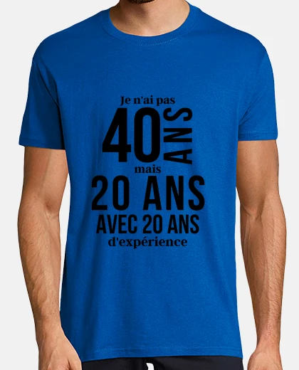 T-shirt Non ho 40 anni ma 20 con 20 anni di esp