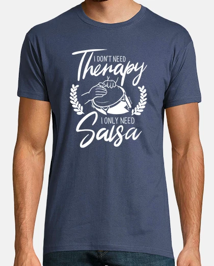T-shirt non ho bisogno di terapia Ho bisogno di