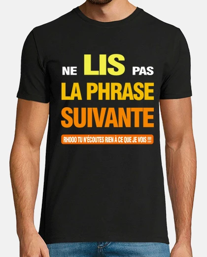 T-shirt non leggere la frase successiva non sta