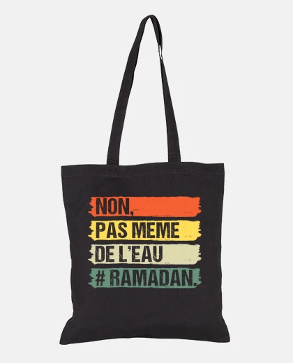 Sac non pas meme de l eau humour ramadan