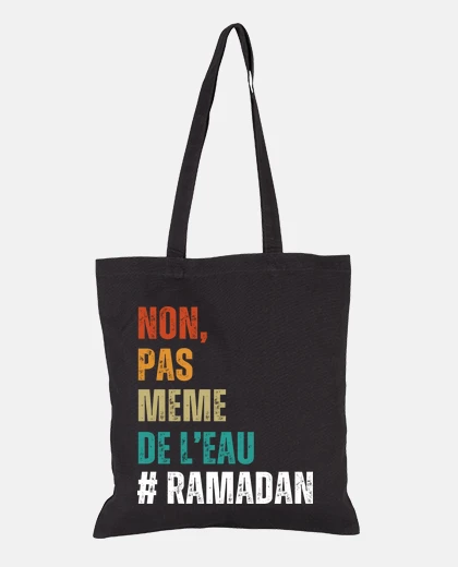 Sac non pas meme de l eau humour ramadan