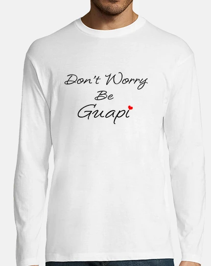 T-shirt non preoccuparti, sii bello