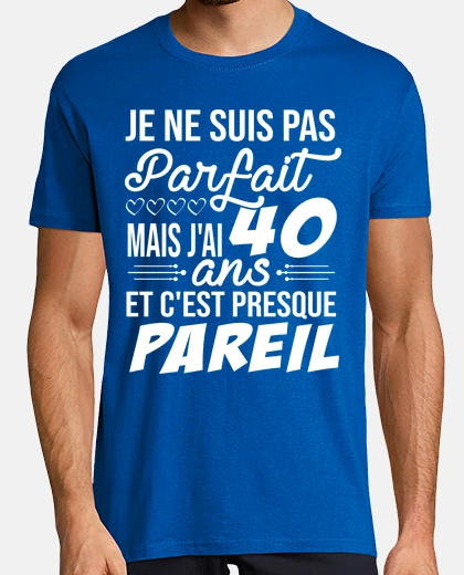 T-shirt non sono perfetto ma ho 40 anni è quasi