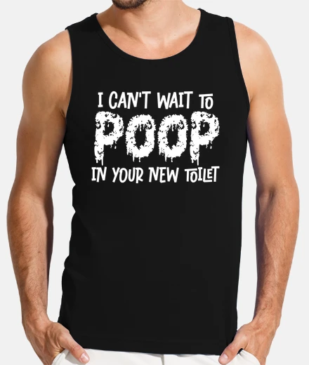 T-shirt non vedo l39ora di fare la cacca nel tu