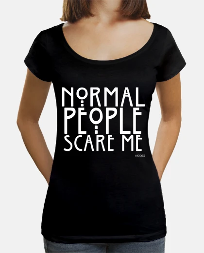 Tee-shirt normal les people me font peur #ahs