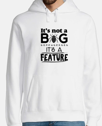 Sudadera Not a bug