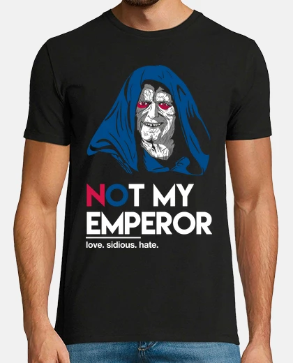 Tee-shirt not mon empereur