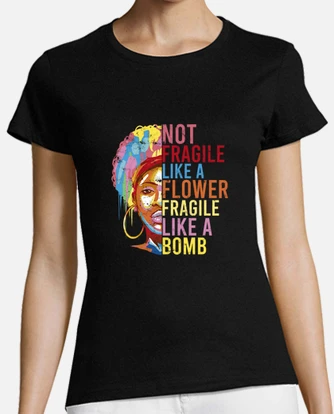 my wife is not fragile like a flower shirt