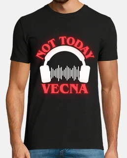 NOT TODAY VECNA 001 V2 MUSIC