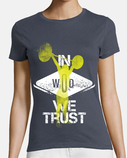 Tee-shirt nous avons confiance en wod