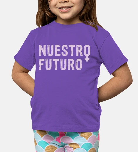 Ropa NUESTRO FUTURO FEMINISTA