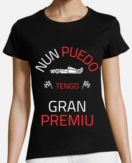 Camiseta Nun puedo tengo gran premiu