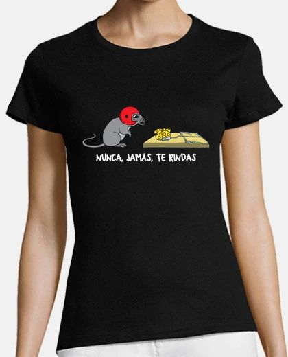 Playera Nunca jamás te rindas