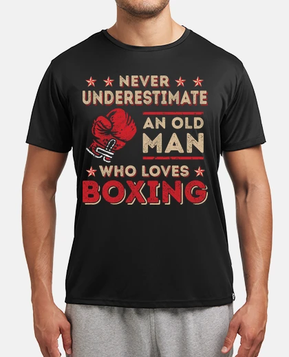 Camiseta nunca subestimes a un anciano que ama el boxeo.