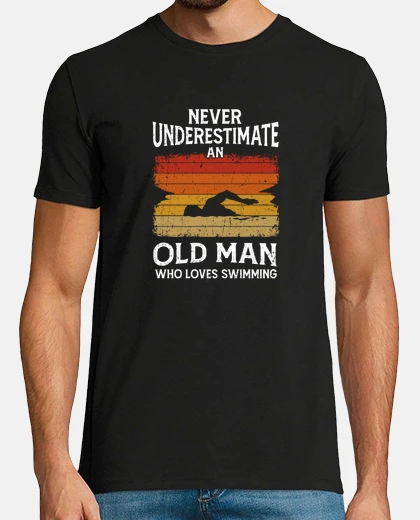 Camiseta nunca subestimes a un anciano que ama nadar