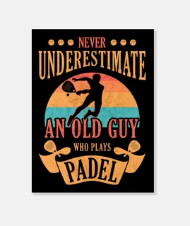 Nunca subestimes el pádel viejo