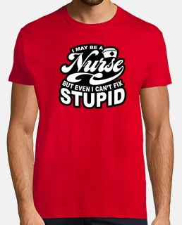 NURSE CANT FIX STUPID