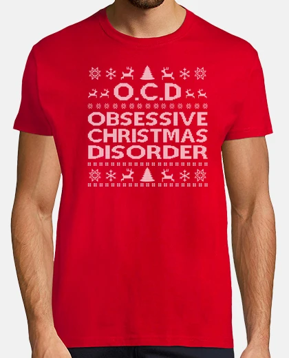 T-shirt obsessive cristams disorder ugly
