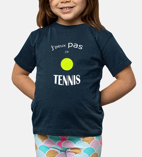Vêtements OBV - Je peux pas j ai TENNIS 1 Balle