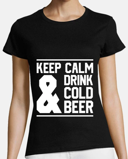 T-shirt obv - mantieni la calma e bevi birra fredda