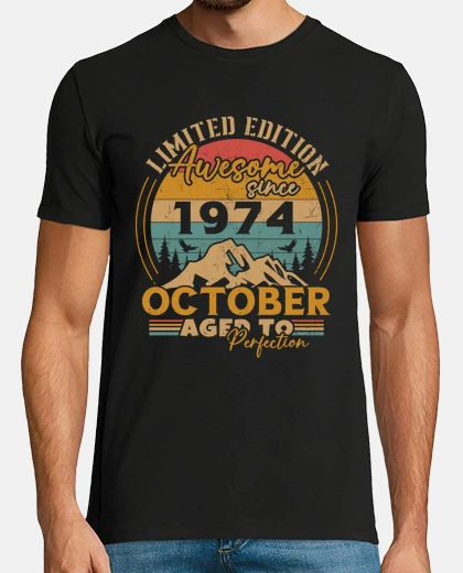 Tee-shirt Octobre 1974 Vintage Rétro Anniversaire