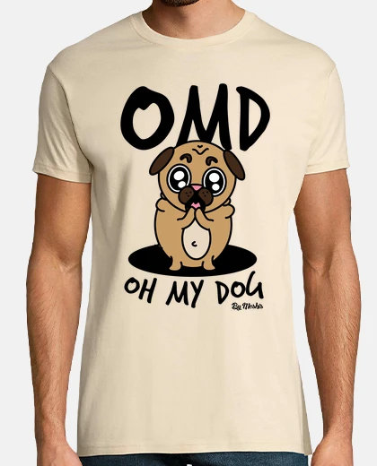 T-shirt Oh my dog!