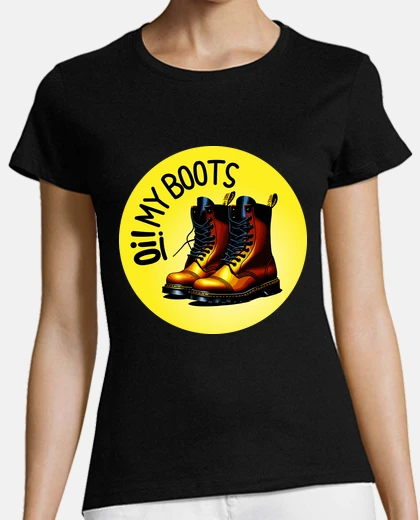 Tee-shirt oi mes bottes