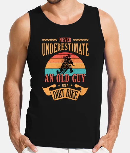 T-shirt Old Guy On a Dirt Bike Motocross