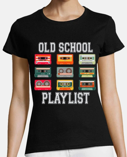 Tee-shirt old school playlist