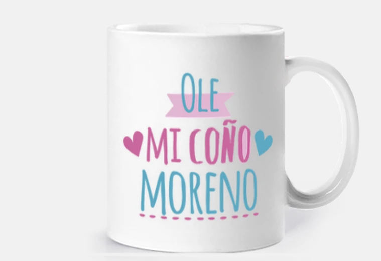 Taza Ole mi coño moreno