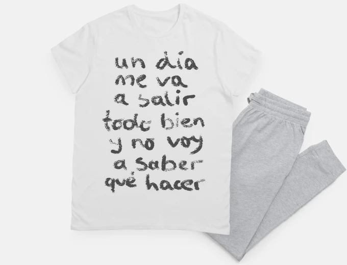 Pajama one day everything will work out for me