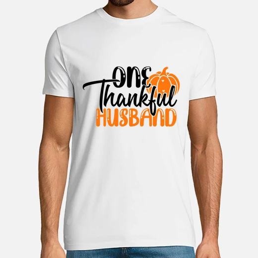 one thankful husband thanksgiving day