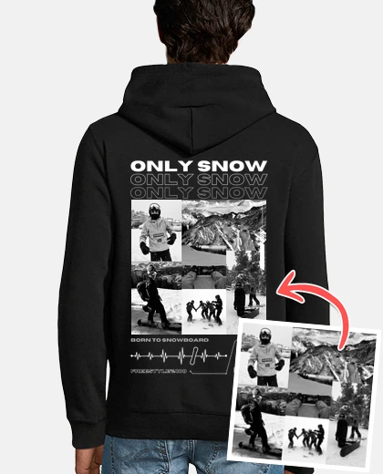 Felpa ONLY SNOW 1 - FOTO PERSONALIZZATA