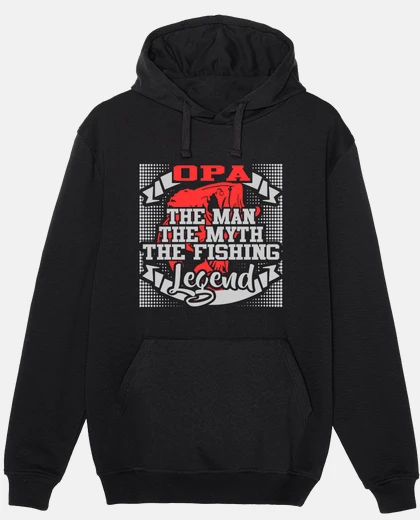 Hoodie OPA THE MAN THE MYTH THE FISING LEGEND