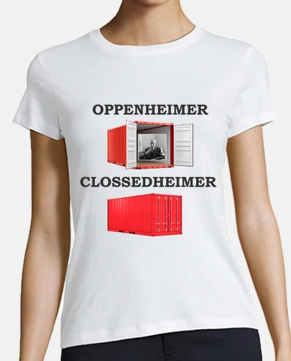 T-shirt oppenheimer contro closedheimer