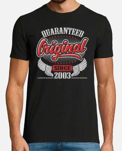 Tee-shirt original garanti depuis 2003