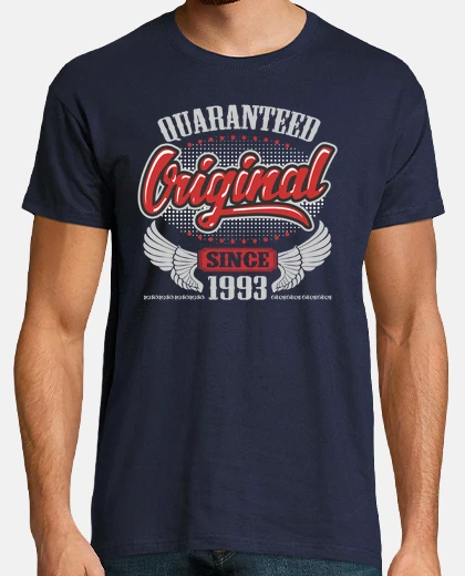 Camiseta original quaranteed desde 1993
