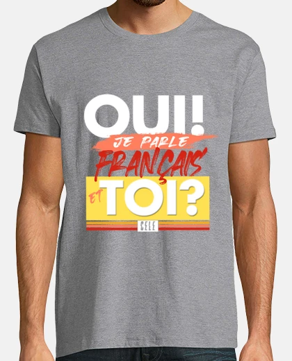 Tee-shirt oui, je parle français - plate-forme céleste