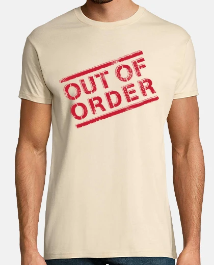 Camiseta OUT OF ORDER