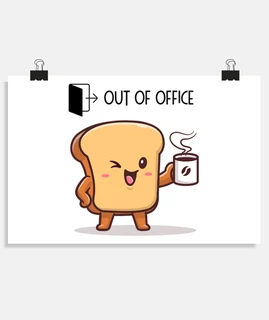 Out of office   Busy drinking coffee