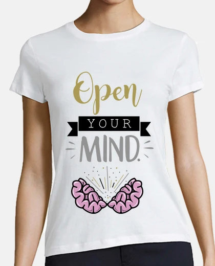 Tee-shirt ouvre ton esprit