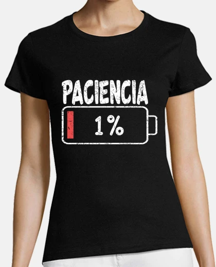 Playera paciencia en 1 regalo divertido cumplea