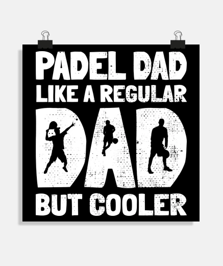 Poster padel dad gift padel player