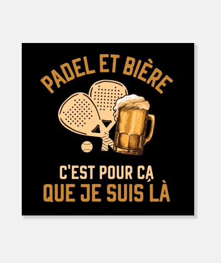 Tableau padel et bière joueur de padel