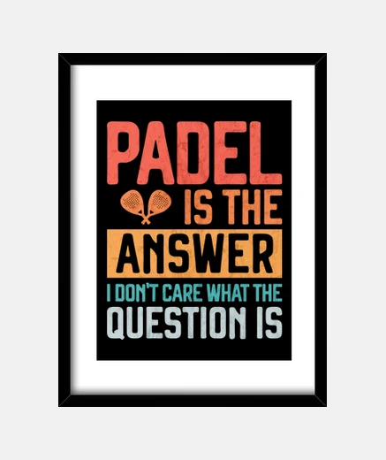Framed padel is the answer padel player gift