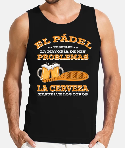 T-shirt padel y cerveza deporte divertido
